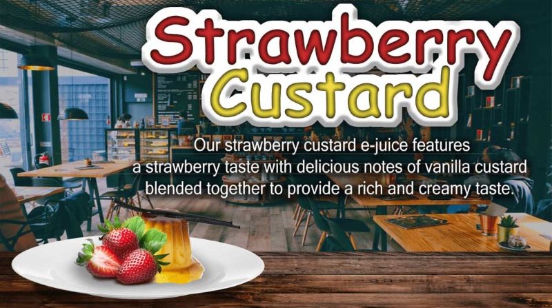 Shop Strawberry Custard Flavour E-Liquid